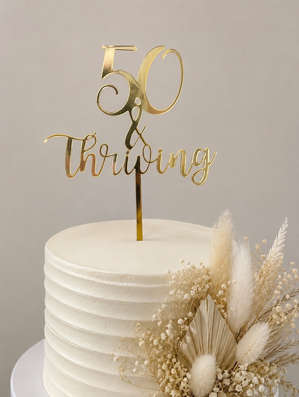 50 & Thriving gold mirror acrylic cake topper